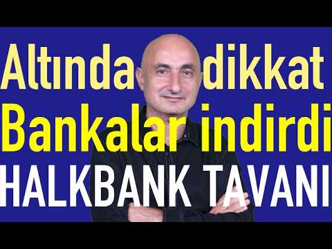 Altında dikkat | Bankalar faizi indirdi | Halkbank tavanları