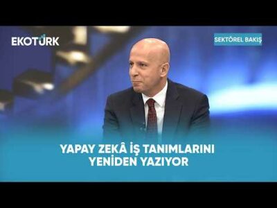 Z Kuşağı ve Yapay Zekâ İş Dünyasını Nasıl Dönüştürüyor? | Sektörel Bakış