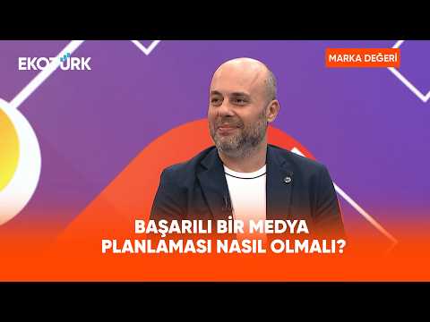 Başarılı Bir Medya Planlaması Nasıl Olmalı? | Marka Değeri