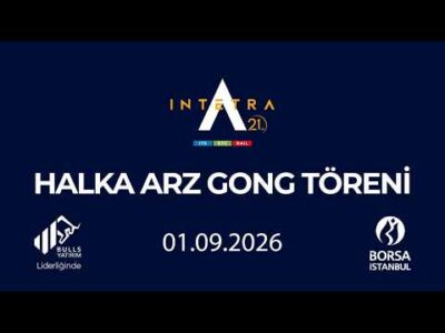 "İntetra Teknoloji ve Bilişim Hizmetleri AŞ" Halka Arz Gong Töreni