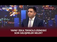 Yapay Zekâ Ekonomiyi Nasıl Etkiliyor? | Akşam Masası