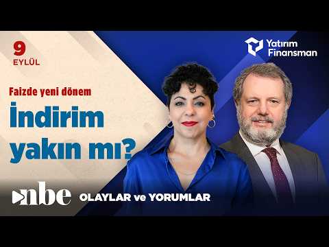 OVP hedefleri TCMB’nin faiz indirim sürecini nasıl şekillendirecek? | Ekonomi Masası | 09 Eylül