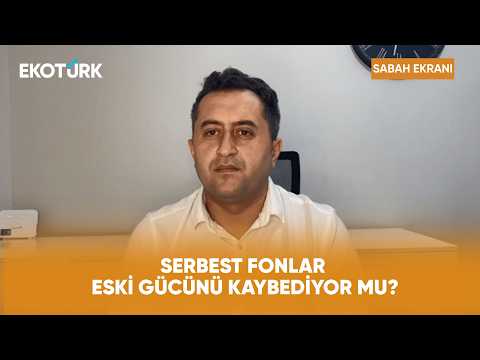 Serbest Fonlar Cazibesini mi Kaybediyor? | Sabah Ekranı