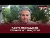 Mekke Savunma İttifakı Dengeleri Nasıl Etkileyecek? | Akşam Masası