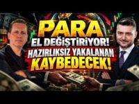 PARA EL DEĞİŞTİRİYOR! HAZIRLIKSIZ YAKALANAN KAYBEDECEK!