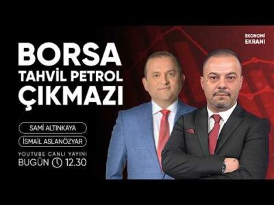 Borsa Tahvil Petrol Çıkmazı | İsmail Aslanözyar | Ekonomi Ekranı