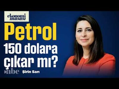 Petrol 150 Dolara Gider mi? FED, Altın ve Kur İçin Yeni Senaryo | Şirin Sarı