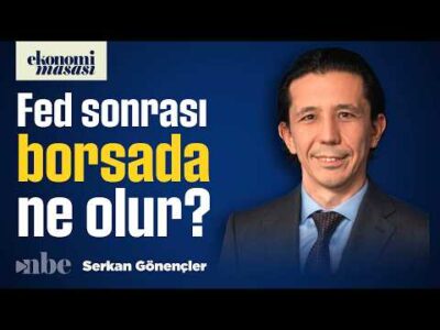 FED Şahinleşti, Borsa İstanbul Sert Düştü! Piyasaları Bundan Sonra Ne Bekliyor? | Serkan Gönençler