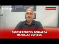 Fonların Tasfiyesinde Süreç Belli Oldu | Beklenti Raporu