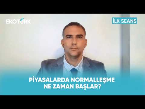 Piyasaların Güven Arayışında Yeni Adımlar | İlk Seans