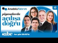 Anadolu Yatırım ile Piyasalarda Açılışa Doğru | 21 Eylül