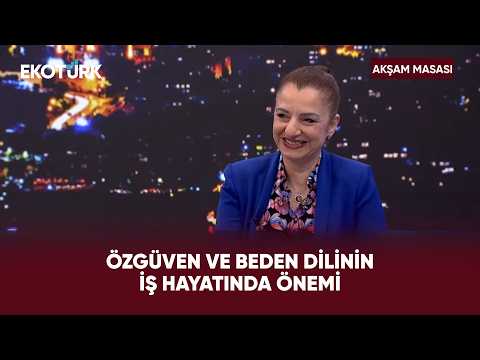 Doğru Dil Kullanımı İnsan İlişkilerini Ve İş Hayatını Nasıl Etkiliyor? | Akşam Masası