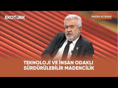 Yeni Nesil Madencilik ve Dijital Dönüşüm | Maden ve İnsan
