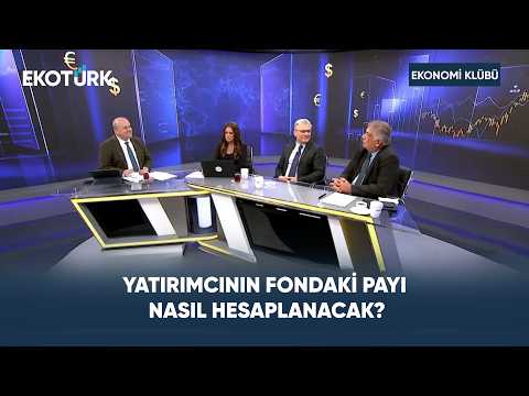 Fonlardaki Kriz Neden Daha Önceden Tespit Edilemedi? | Ekonomi Kulübü
