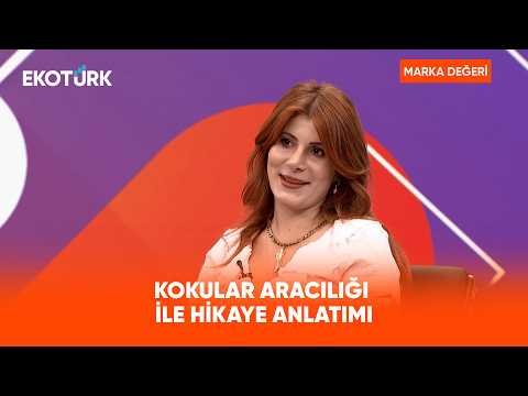 Kokular Aracılığı ile Hikaye Anlatımı | Marka Değeri