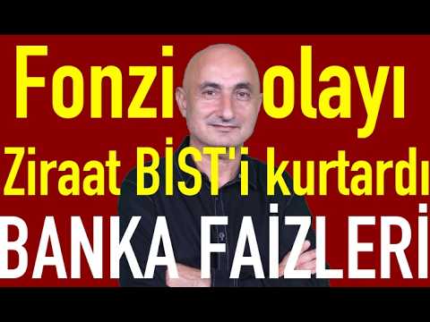 Fonzi olayı| Yatırım fonları olayında son durum | Ziraat borsayı kurtardı!
