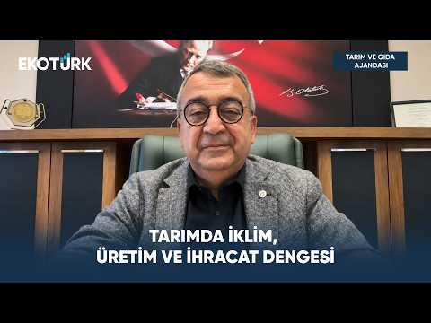 Gaziantep’in Tarım ve İhracat Gücü | Tarım ve Gıda Ajandası
