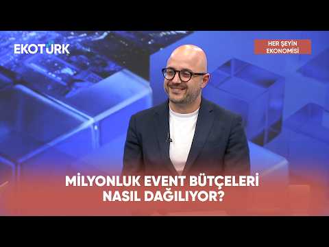 Etkinlik Sektörünün Ekonomiye Katkısı | Her Şeyin Ekonomisi