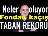 Fondan kaçış | Altına Fed freni | Fon hisselerinde taban rekoru