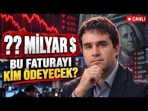 Bu Faturayı Kim Ödeyecek? Dolar, Faiz ve Fon Krizi | CANLI