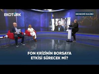 Fonların Tasfiye Sürecinde Yatırımcı Nasıl Korunacak? | Ekonomi Kulübü