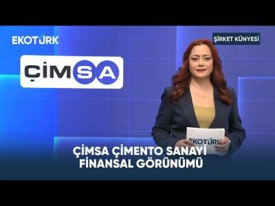 Çimsa Çimento Sanayi Finansal Görünümü | Şirket Künyesi