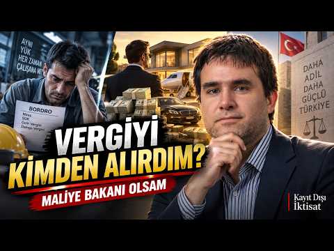 Maliye Bakanı Olsam Vergiyi Kimden Alırdım? | Ben Olsam Ne Yapardım #2