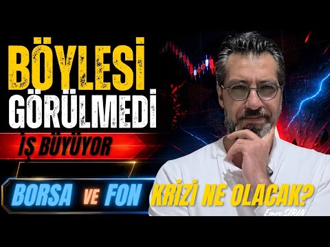 BÖYLESİ GÖRÜLMEDİ İŞ BÜYÜYOR! BORSA VE FON KRİZİ NEREYE VARACAK? Emre ŞİRİN #borsa #fon #ekonomi