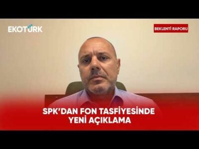 Fon Tasfiyesinde İptal Edilen Talimatlar Ne Olacak? | Beklenti Raporu