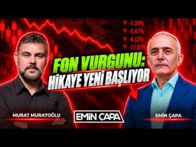 Fon Vurgunu: HİKAYE YENİ BAŞLIYOR I Emin Çapa & Murat Muratoğlu