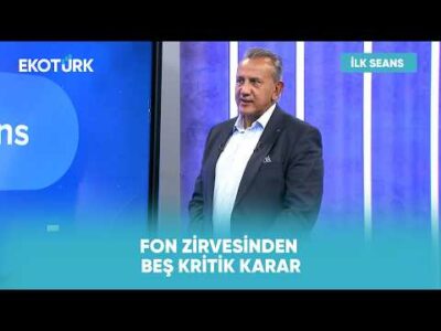 Fon Piyasalarında Yeni Dönem | İlk Seans