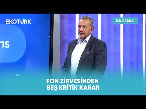 Fon Piyasalarında Yeni Dönem | İlk Seans