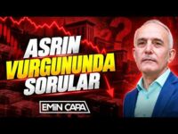 Asrın Vurgununda Sorular I Emin Çapa