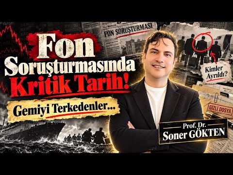 Fon Soruşturmasında Kritik Tarih! | SONER GÖKTEN