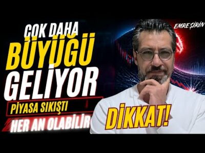 ÇOK DAHA BÜYÜĞÜ GELİYOR DİKKAT! Emre ŞİRİN #borsa #dolar #altın