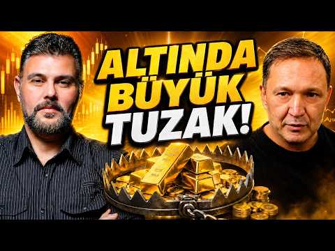 ALTINDA BÜYÜK TUZAK! Bakın şimdi piyasalarda neler olacak! | Murat Muratoğlu - Selçuk Geçer