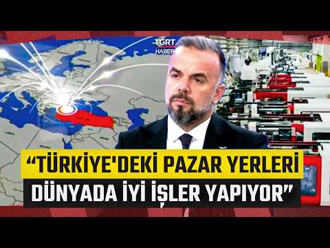 Küresel Rekabetçiliğin Önemi! “Türk Markalarının İçerideki Pazar Payı Her Geçen Gün Artıyor”
