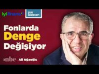 Fonlarda Yeni Dönem! Portföyler Nasıl Etkileyecek?