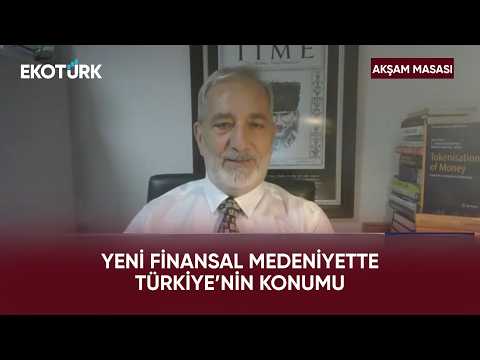 Paranın Yeni İpekyolu | Akşam Masası