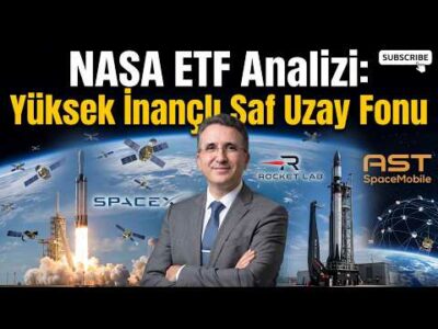 NASA ETF Analizi: Yüksek İnançlı Saf Uzay Fonu