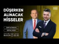 Düşerken Alınacak Hisseler | Sertaç Ekeke | Ekonomi Ekranı