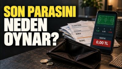 İnsan Son Parasını Neden Kumara Yatırır?