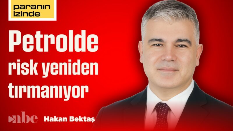 Petrol 120 Dolara Gider mi? Enerji Fiyatlarında Yeni Risk Dalgası