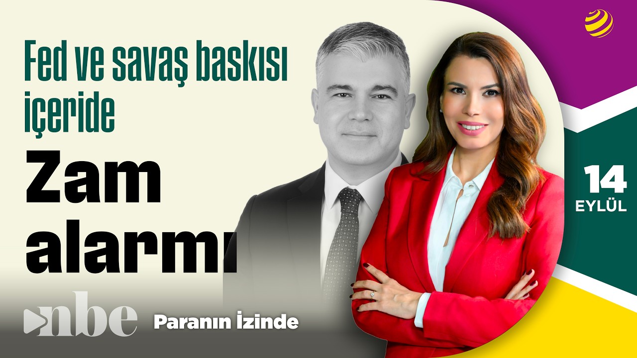 Piyasalar, Şahin Fed ve Savaş kıskacında | Paranın İzinde | Hakan Bektaş | 14 Eylül
