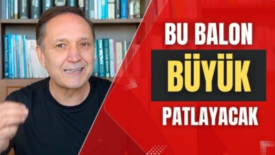 BU BALON BÜYÜK PATLAYACAK dolar, altın,borsa,fon