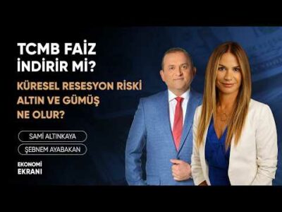 Küresel Resesyon Riski Altın Ve Gümüş Ne Olur? | Şebnem Ayabakan | Ekonomi Ekranı