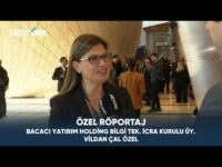Bacacı Yatırım Holding Bilgi Tek. İcra Kurulu Üy. vildan çal özel | Özel Röportaj
