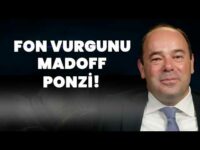 Fon Vurgunu Madoff'tan 3 Kat Büyük! | Tanju Yorulmazer