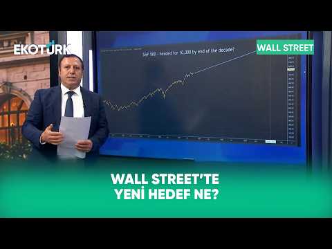 ABD Ekonomisinde Görünüm ve Beklentiler Neler? | Wall Street