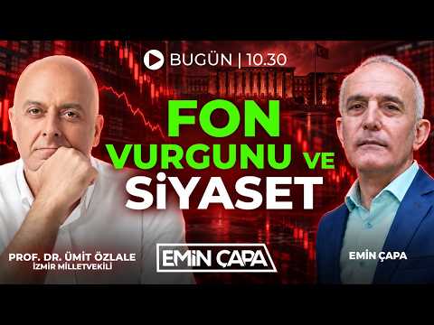 #CANLI Fon Vurgunu ve Siyaset | Emin Çapa